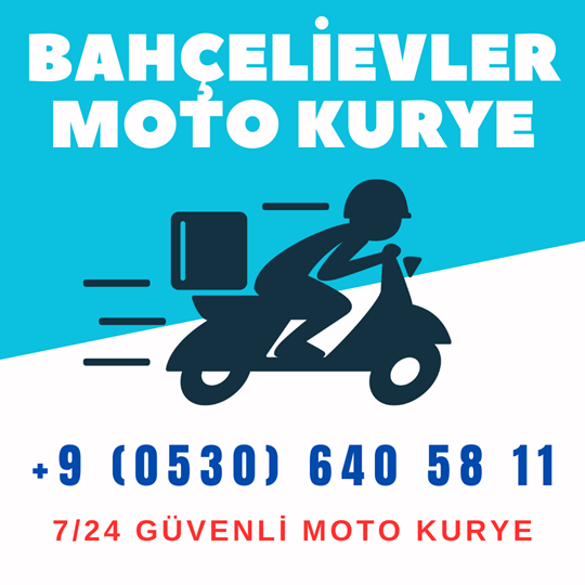 BAHÇELİEVLER MOTO KURYE 7/24