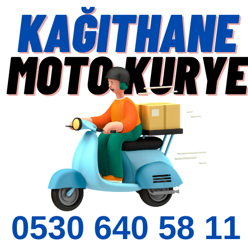 KAĞITHANE MOTOKURYE FİRMASI